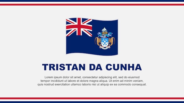 Plantilla de diseño de fondo abstracto de la bandera de Tristan Da Cunha Bandera del día de la independencia de Tristan Da Cunha Ilustración vectorial de redes sociales Diseño de Tristan Da Cunha