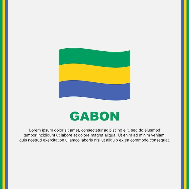 Plantilla de diseño de fondo de bandera de Gabón Banner del día de la independencia de Gabón Publicación en redes sociales Dibujos animados de Gabón