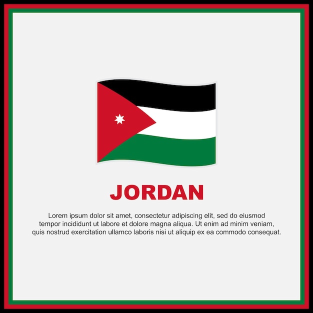 Plantilla de diseño de fondo de la bandera de Jordania Banner del Día de la Independencia de Jordania Publicación en redes sociales Banner de Jordania