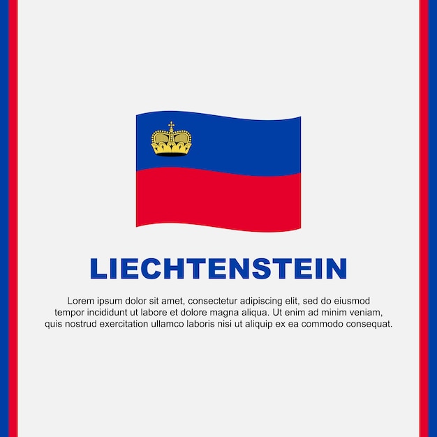 Plantilla de diseño de fondo de bandera de Liechtenstein Banner del día de la independencia de Liechtenstein Publicación en redes sociales Diseño de Liechtenstein