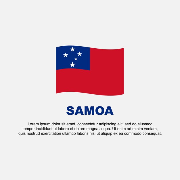 Plantilla de diseño de fondo de bandera de Samoa Banner del Día de la Independencia de Samoa Publicación en redes sociales Fondo de Samoa