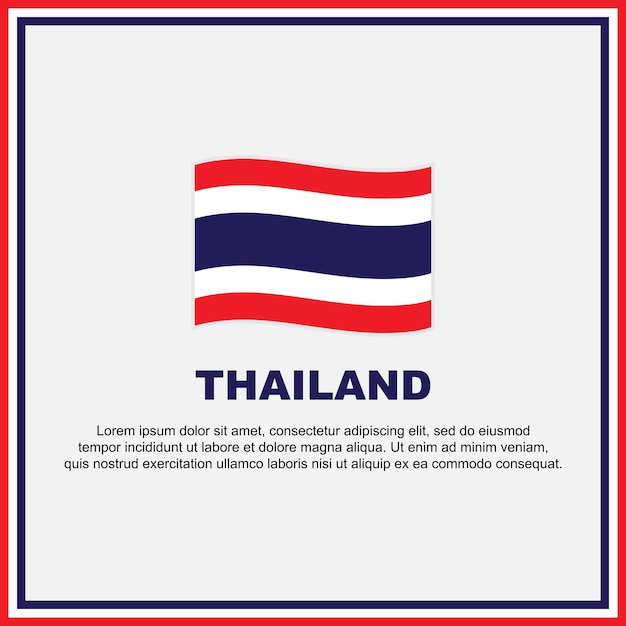 Plantilla de diseño de fondo de bandera de Tailandia Banner del día de la independencia de Tailandia Publicación en redes sociales Banner de Tailandia
