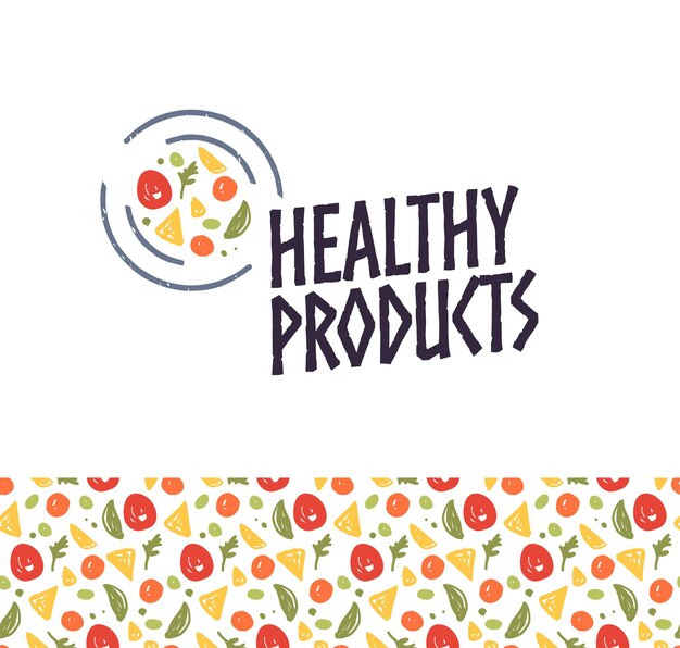 Plantilla de diseño de logotipo de productos saludables de vector con plato, icono de comida y patrón sin costuras aislado sobre fondo blanco. Para tienda de alimentos ecológicos, mercado de agricultores, tienda de productos frescos, cafetería, emblema de camión de comida.