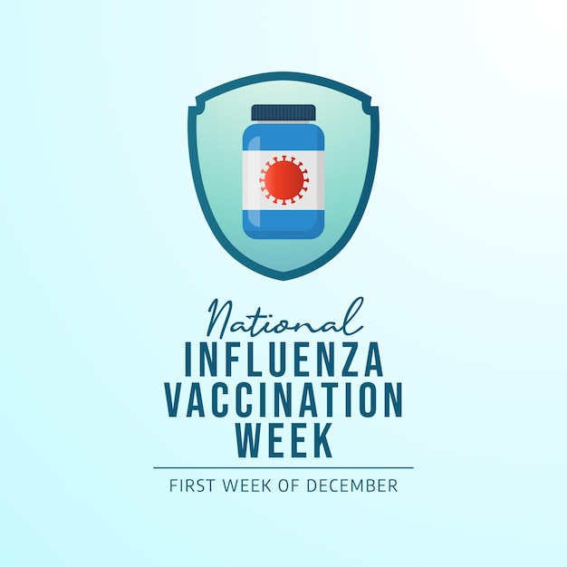 La plantilla de diseño vectorial de la Semana Nacional de Vacunación contra la Influenza es buena para el uso de celebraciones El diseño de la Semano Nacional de Vacinación contra la Flu es un diseño plano eps 10