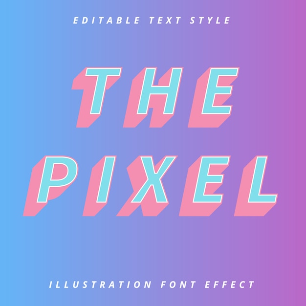 La plantilla editable de pixcel text style