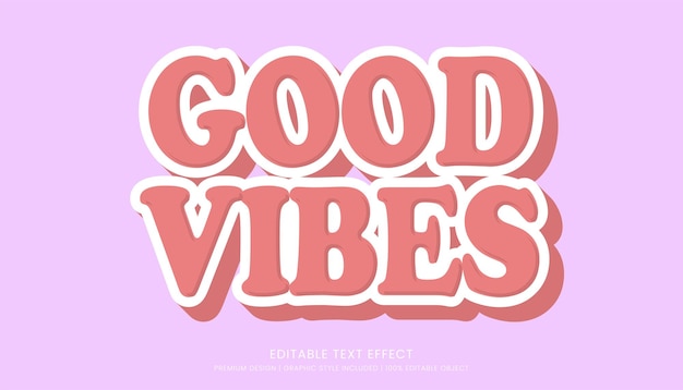 plantilla de efecto de texto de buenas vibraciones diseño editable para logotipo y marca comercial