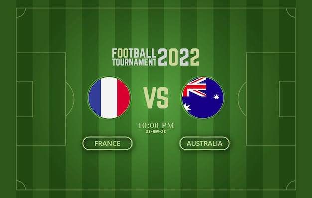 Plantilla de partido de fútbol de francia vs australia de la copa mundial de la fifa 2022