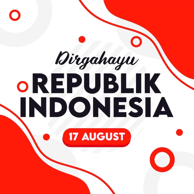 Plantilla de saludo de redes sociales para el 17 de agosto día de la independencia de indonesia