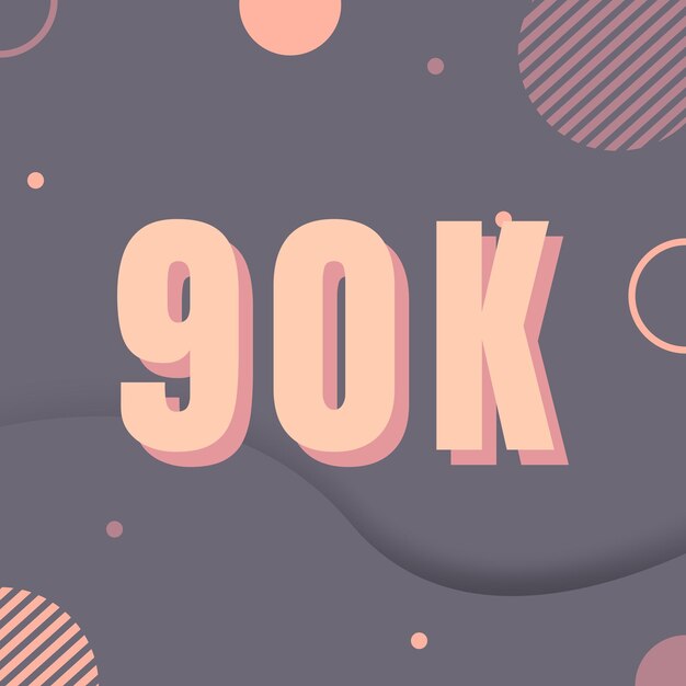 Plantilla de suscriptores y seguidores sociales de 90k