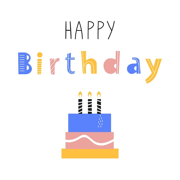 Plantilla de tarjeta de cumpleaños Letras coloridas escandinavas Ilustración de pastel de cumpleaños