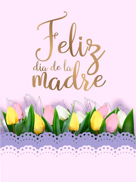 Plantilla de tarjeta de felicitación del día de la madre. inscripción en español feliz día de la madre