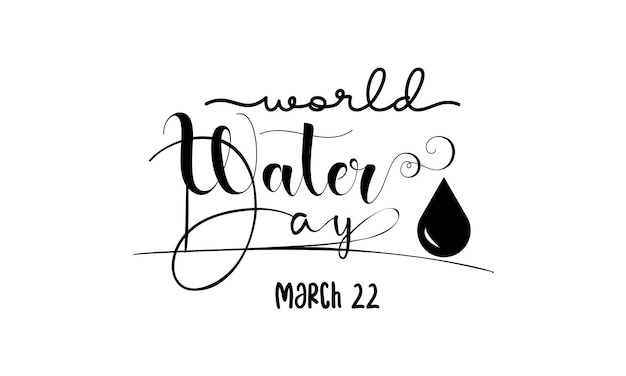 Plantilla de vector de concepto de caligrafía de pincel de vida de agua de día mundial para fondo de cartel de tarjeta de banner