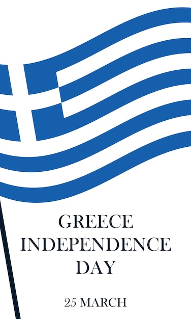 Plantilla vectorial del Día de la Independencia de Grecia en formato vertical Ilustración vectorial de la festividad griega el 25 de marzo con texto para la plantilla de medios sociales