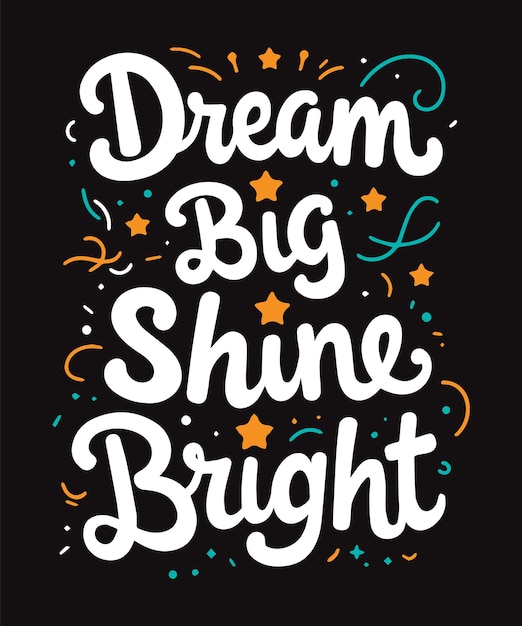 Las plantillas de diseño vectorial de camisetas de tipografía Big Shine Bright
