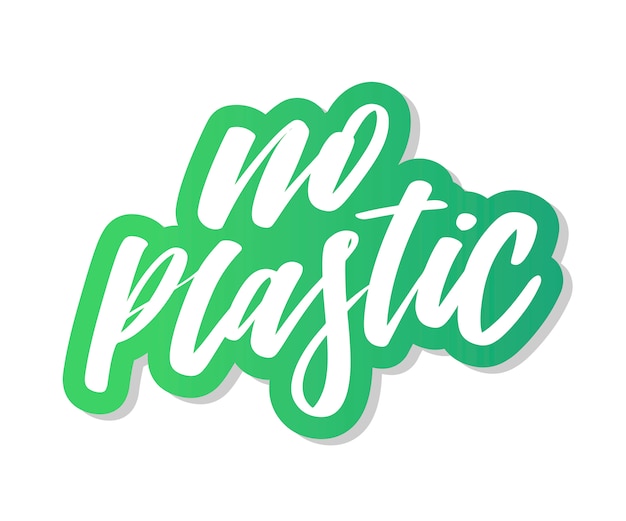 Sin plastico. Letras dibujadas a mano.