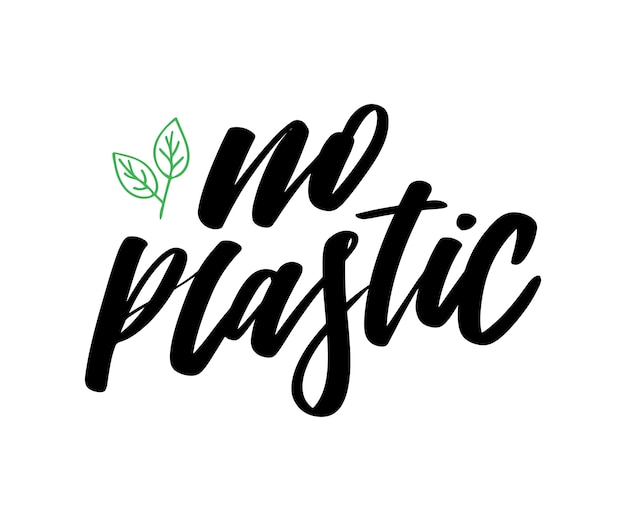 Sin plastico. Letras de vector dibujado a mano. Frase de motivación.