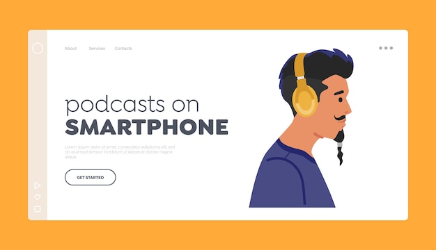 Podcasts en la plantilla de la página de destino del teléfono inteligente Elegante hombre Hipster Use auriculares Vista de perfil Ilustración vectorial