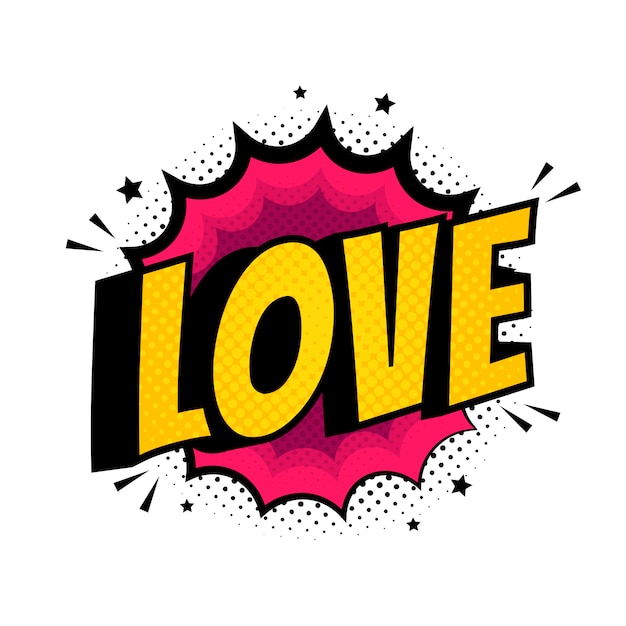 Pop Art Love Word.