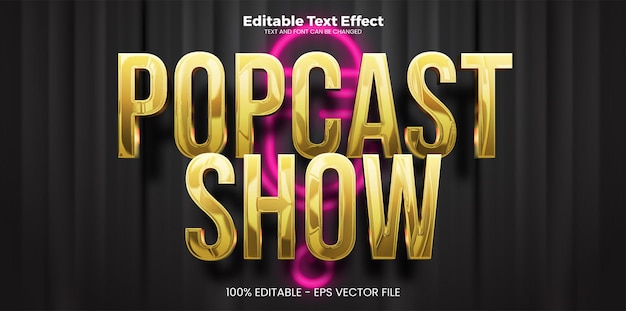 Vector popcast mostrar efecto de texto editable en estilo de tendencia moderna