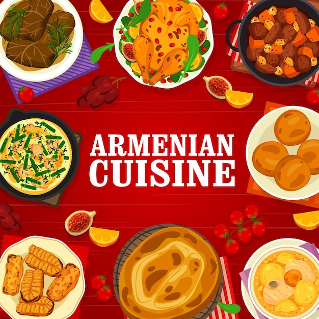 Portada del menú de la cocina armenia Judías verdes Lobio hojas de parra rellenas Dolma y estofado de cordero Khashlama pollo al horno Pastel de nuez Amich Nazook y galleta Gata pan plano Matnakash sopa de cordero Bozbash