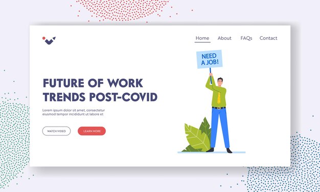Post Covid Tendencias Futuro del trabajo Plantilla de página de destino Desempleo después del bloqueo Desempleado Personaje masculino Sostener Banner Necesita trabajo Desesperado Desempleado Empresario Dibujos animados Personas Vector Ilustración