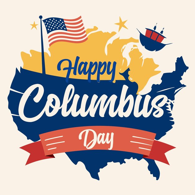 Poster de Feliz Día de Colón con tipografía antigua e ilustración de la bandera estadounidense