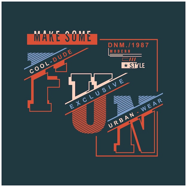 Un póster para una marca de ropa urbana llamada make some cool.