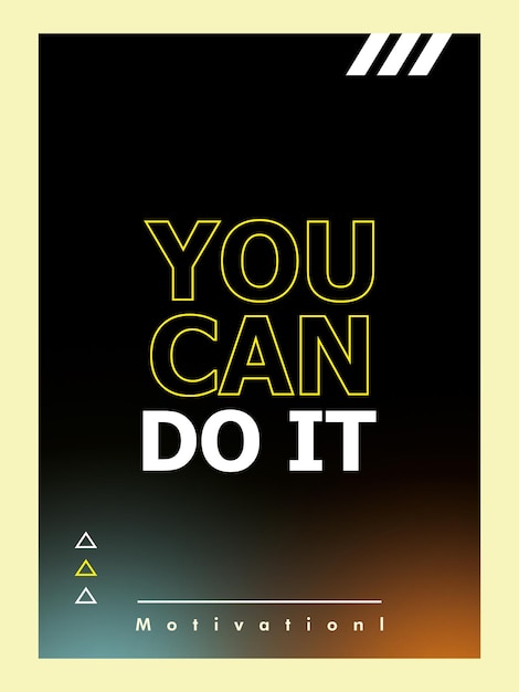 Pósters motivacionales puedes hacerlo