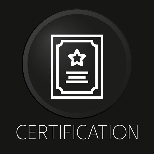 Premio de certificación icono de línea de vector mínimo en botón 3D aislado sobre fondo negro Vector Premium