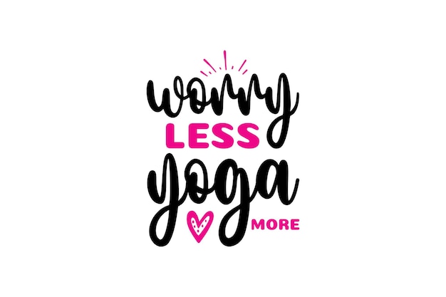 Preocuparse menos yoga más archivo vectorial