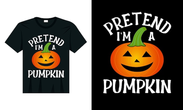 Vector pretende que soy un disfraz de calabaza diseño de camiseta de halloween para mujer