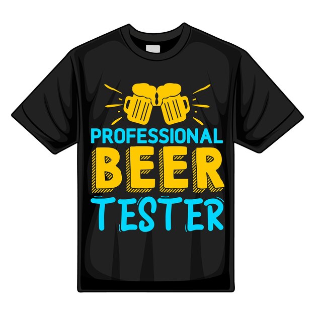 Probador de cerveza profesional tipografía plantilla de cotización de diseño de camiseta de vector premium