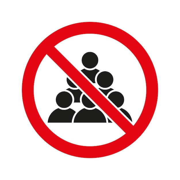 Prohibición de reunir personas DETENER manifestaciones y reuniones No reunirse en grupos Ilustración vectorial EPS 10