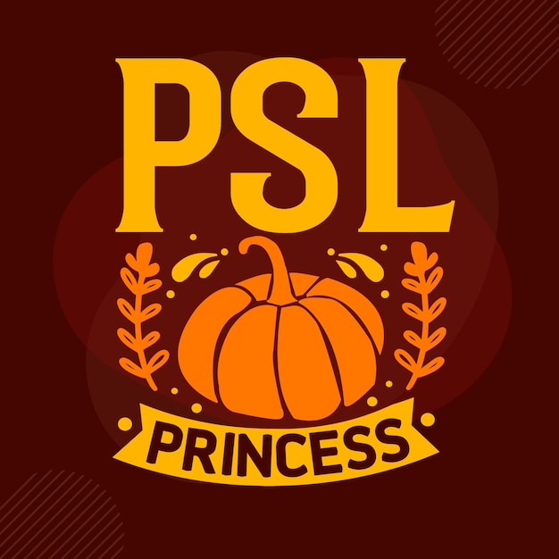 Psl princess hand lettering premium vector design