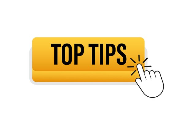Pulsador con texto Top tips. Ilustración vectorial.