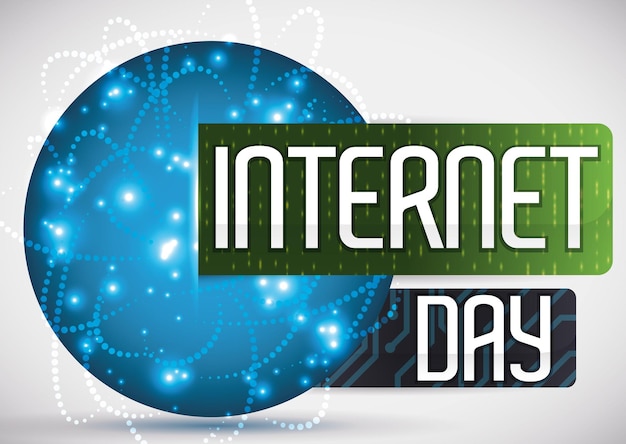 Punto gigante que representa el planeta Tierra con redes y etiquetas digitales de saludo para el Día de Internet