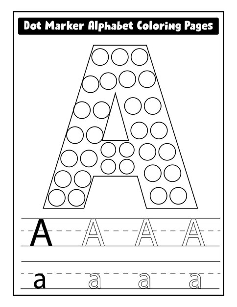 Punto marcador alfabeto páginas para colorear para niños pequeños vector