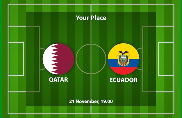 Qatar Versus Ecuador Football o Soccer Poster Match Design con bandera y fondo de campo de fútbol