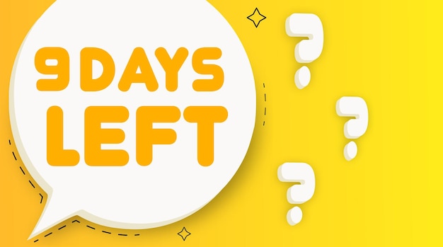 Quedan 9 días Burbuja de voz con 9 días que quedan texto 2d ilustración Estilo plano Icono de línea vectorial para negocios y publicidad