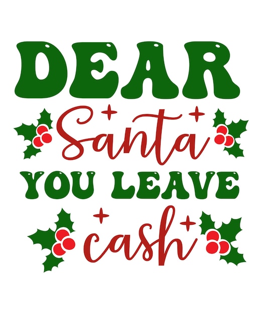Querido Santa, dejas efectivo