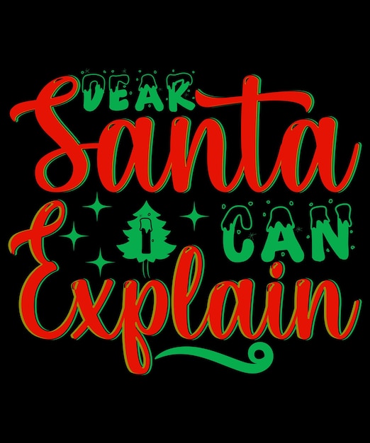 Querido Santa, puedo explicar el diseño de tipografía