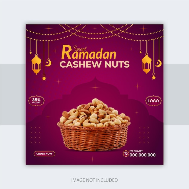 Ramadan Kareem Anacardos especiales Menú de comida Diseño de publicaciones en redes sociales