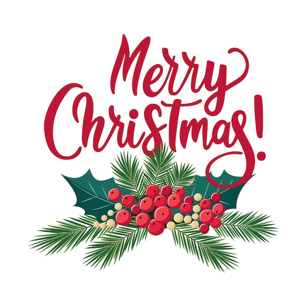 Ramas de abeto hojas y bayas de acebo se recogen en una composición navideña inscripción manuscrita Feliz Navidad