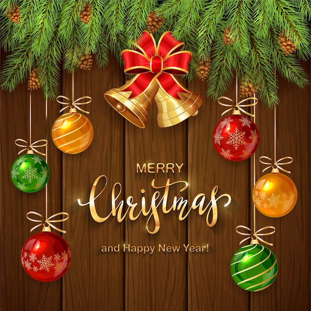 Ramas de abeto sobre fondo de madera con bolas de Navidad y campanas. Letras de oro feliz Navidad y próspero año nuevo, ilustración.