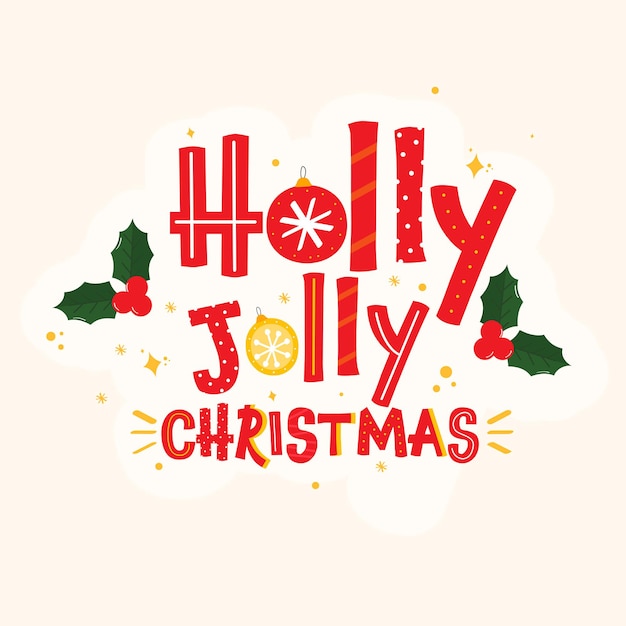 Red Holly Jolly Christmas Font con adornos, bayas de acebo sobre fondo de Latte cósmico.