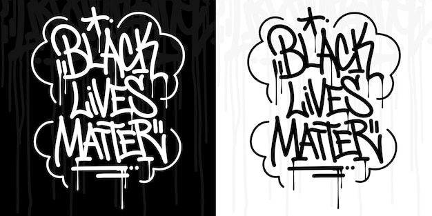 Resumen Hip Hop Escrito a mano Estilo graffiti Black Lives Matter Vector Ilustración Arte