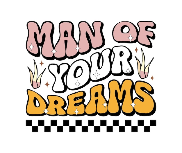 Retro sueños svg Diseño y sueños SVG Archivo