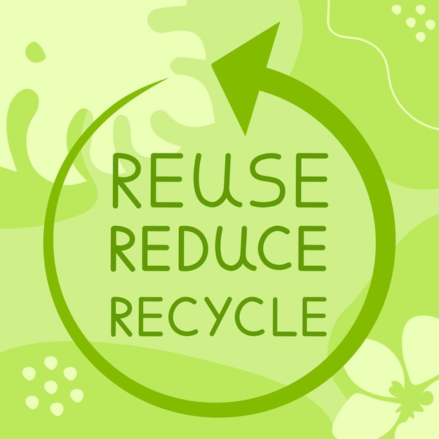 Vector reutilizar reducir reciclar sobre fondo verde de moda ecología ilustración vectorial