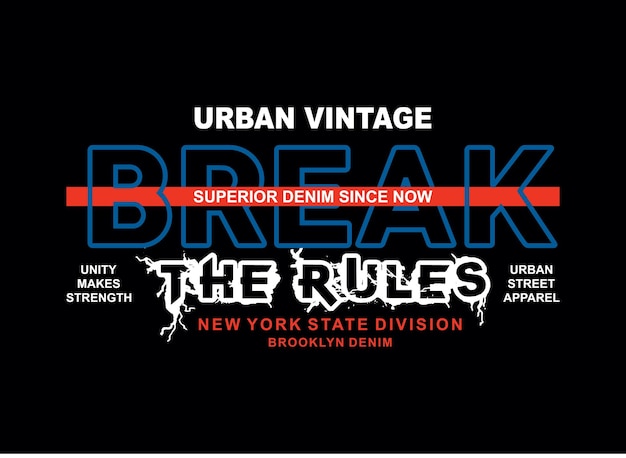 Rompe las reglas nueva york diseño vector tipografía gráficos impresión etc vector premium