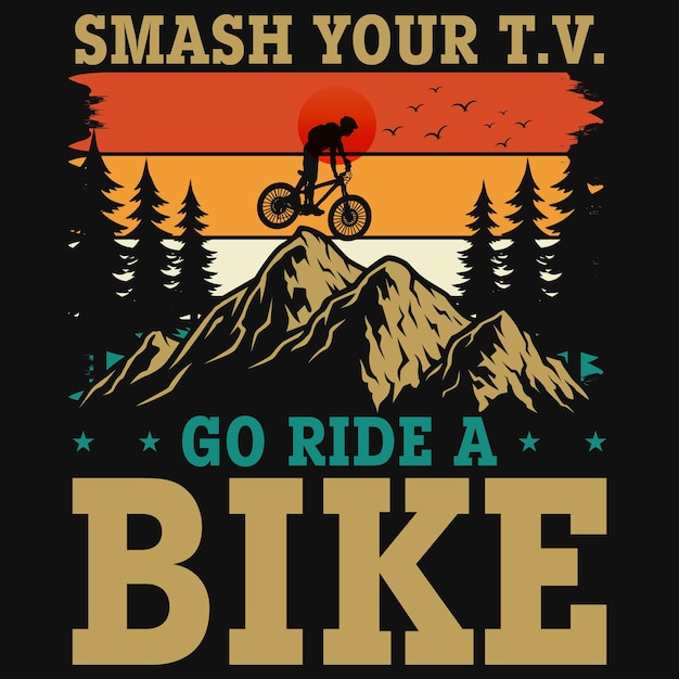 Rompe tu televisión ve a andar en bicicleta diseño de camiseta de ciclista de montaña